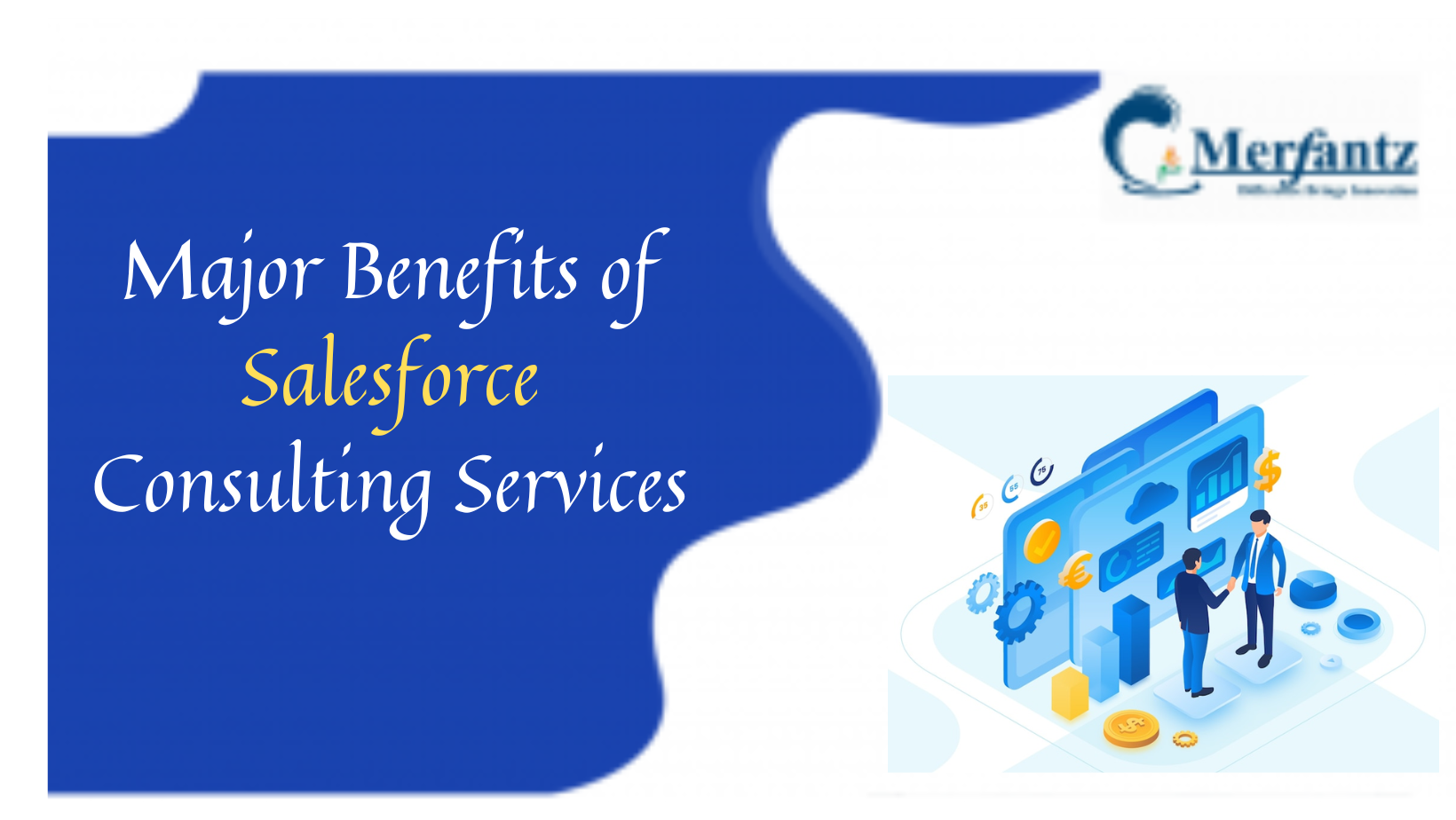 Major Benefits of Salesforce Consulting Services