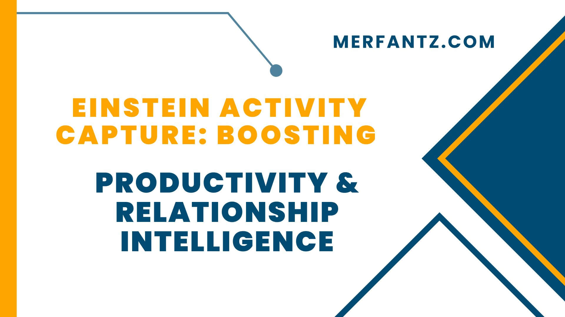 Einstein Activity Capture Boosting Productivity & Relationship Intelligence