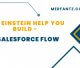 Let Einstein Help You Build - Salesforce Flow