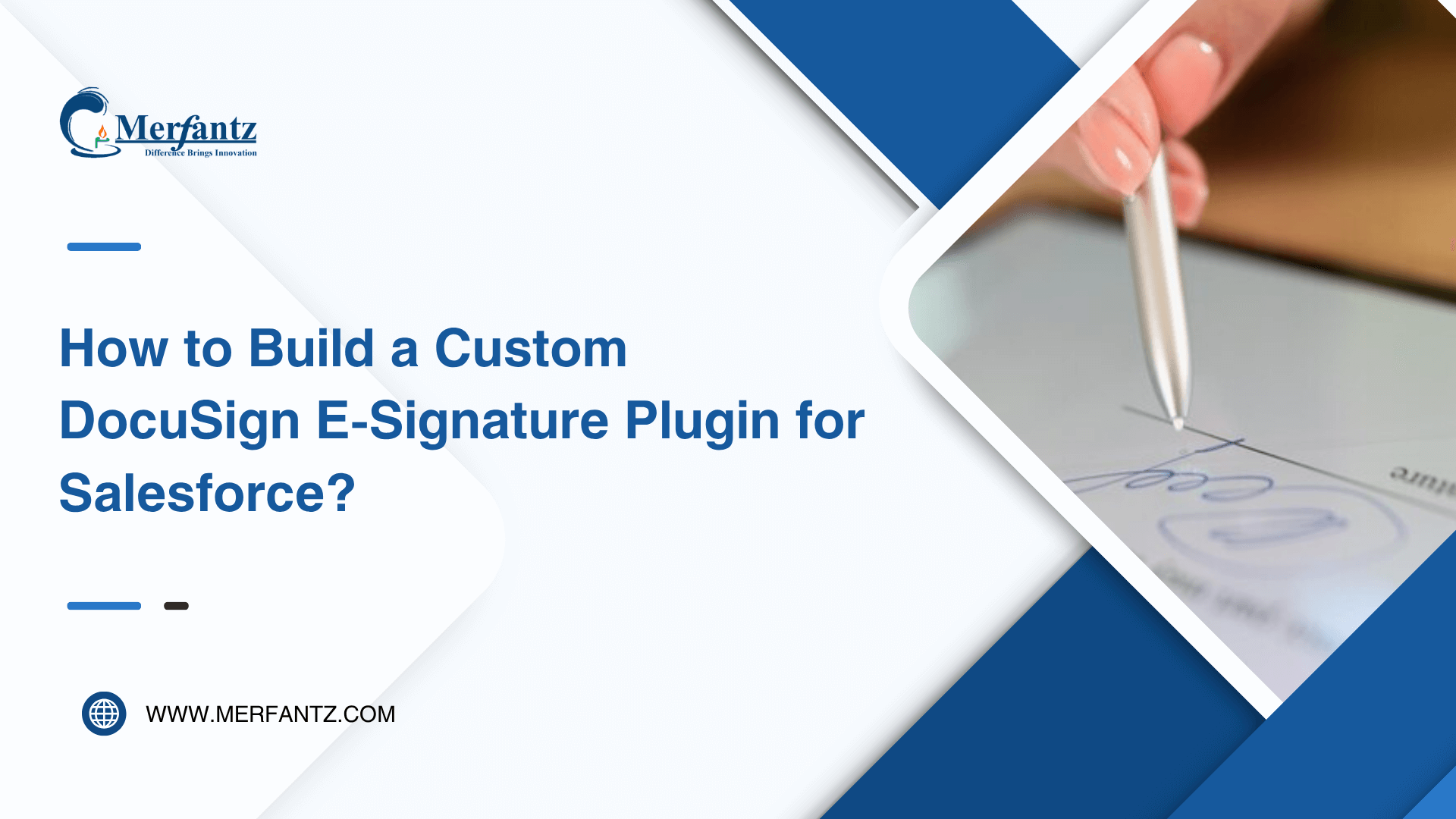 How to Build a Custom DocuSign E-Signature Plugin for Salesforce