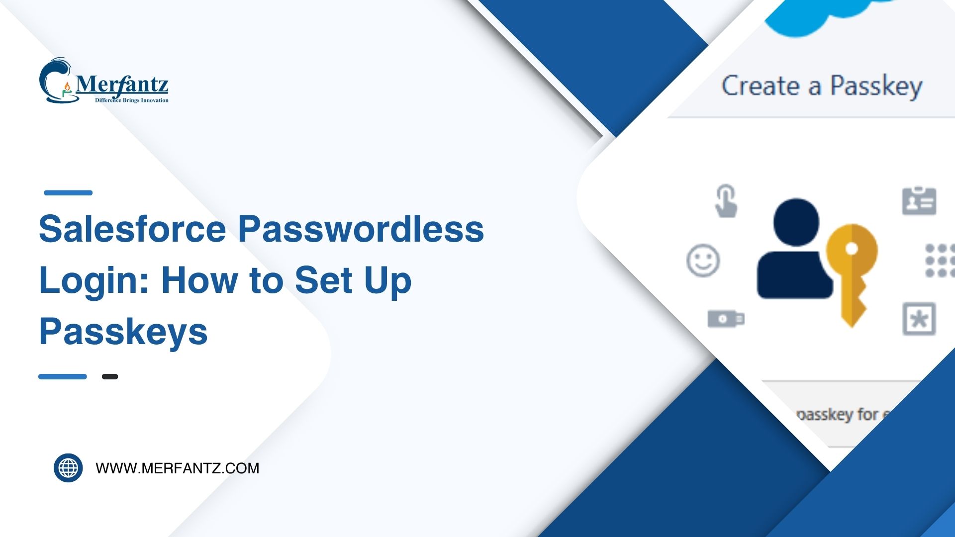 Salesforce Passwordless Login: How to Set Up Passkeys